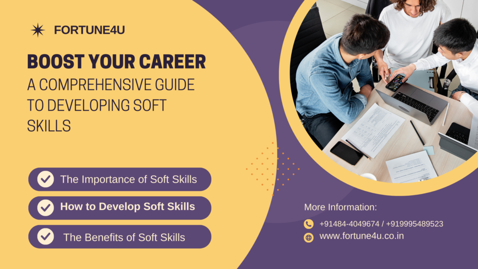 Boost Your Career: A Comprehensive Guide to Developing Soft Skills